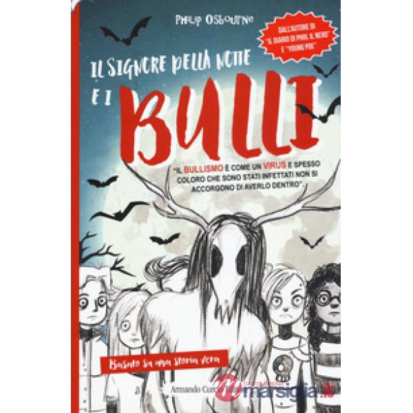 Signore della notte e i bulli (Il)