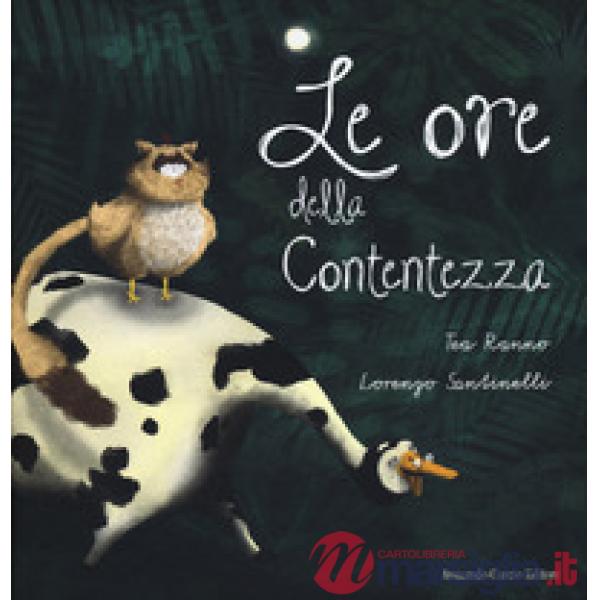 Ore della contentezza (Le)