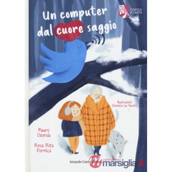 Computer dal cuore saggio (Un)