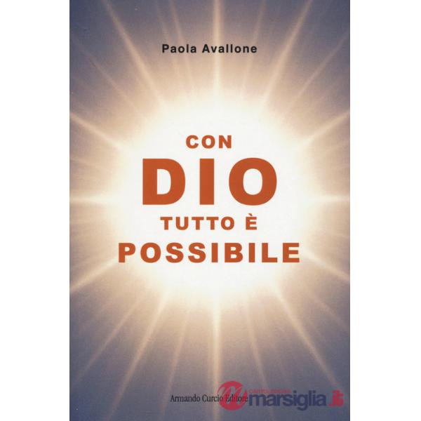 Con Dio tutto è possibile