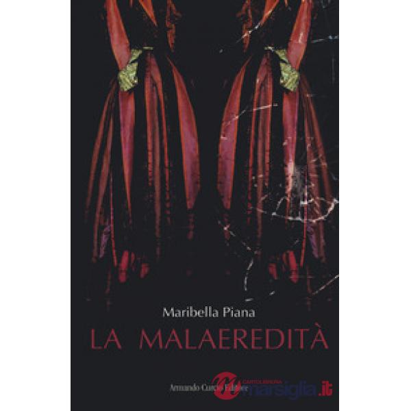 Malaeredità (La)