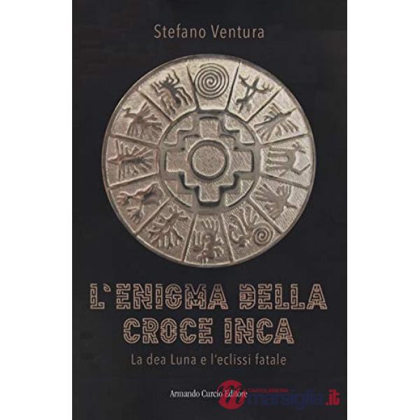 Enigma della croce inca (L')