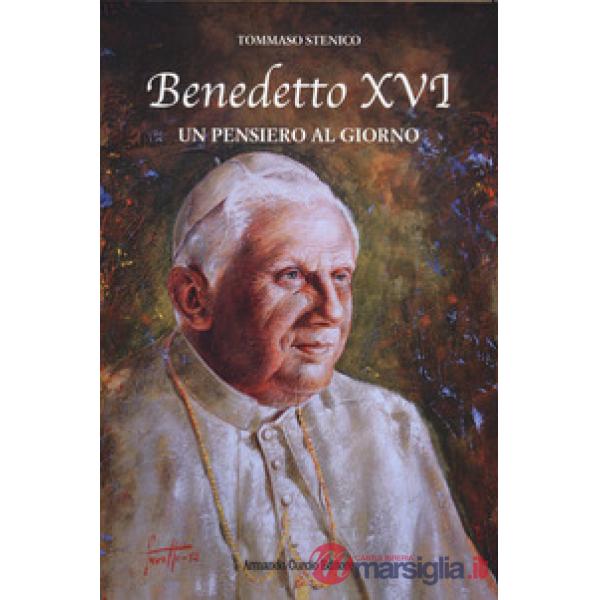 Benedetto XVI. Un pensiero al giorno