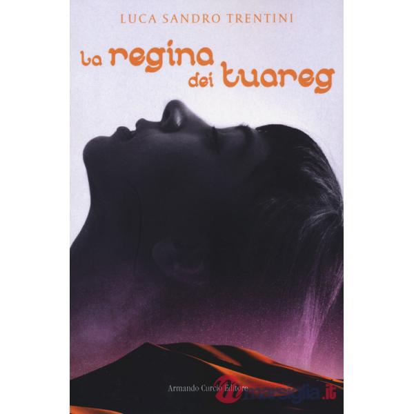 Regina dei Tuareg (La)