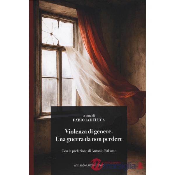 Violenza di genere. Una guerra da non perdere