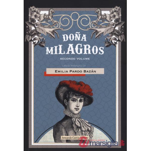 Donna Milagros. Vol. 2