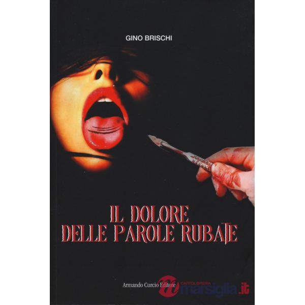 Dolore delle parole rubate (Il)