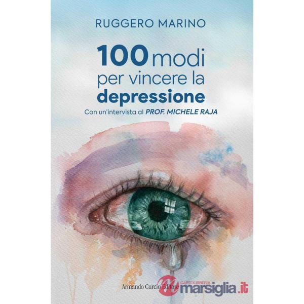 100 modi per vincere la depressione