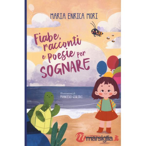 Fiabe, racconti e poesie per sognare
