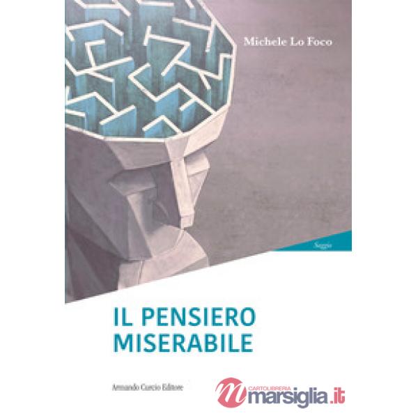 Pensiero miserabile (Il)