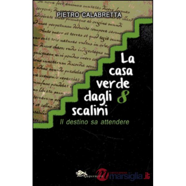 La casa verde dagli 8 scalini