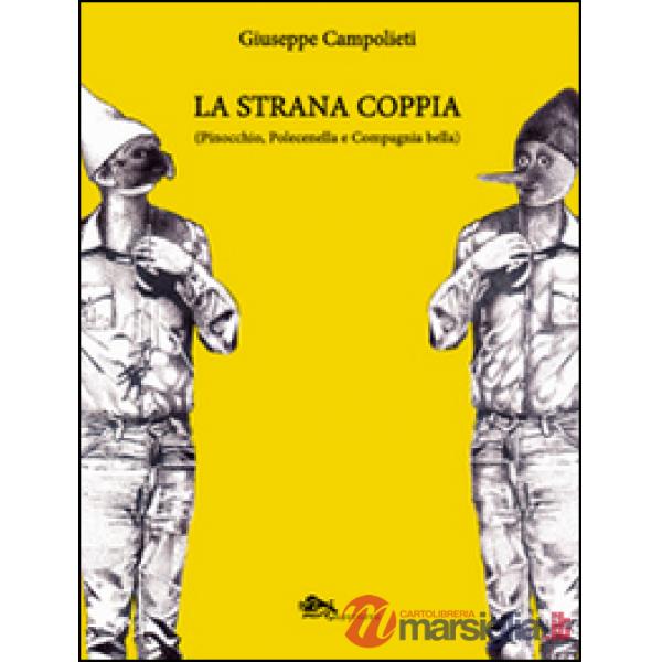 La strana coppia (Pinocchio, Polecinella e Compagnia bella)