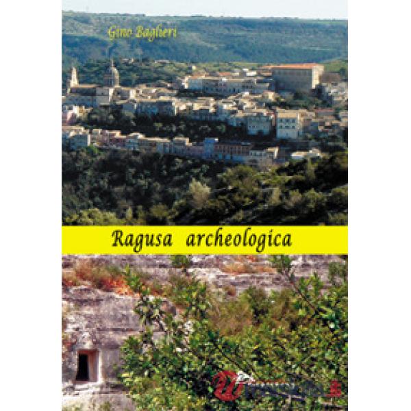 Ragusa archeologica
