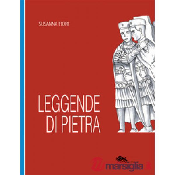 Leggende di pietra