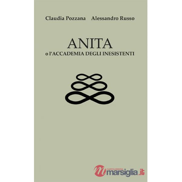 Anita o l'accademia degli inesistenti