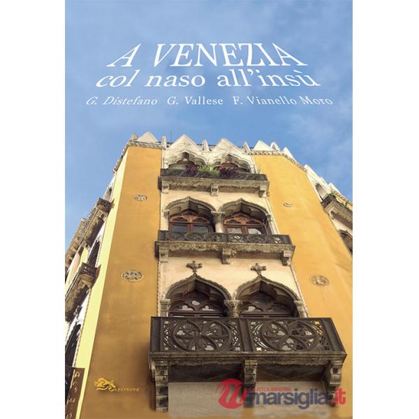 A Venezia col naso all'insù
