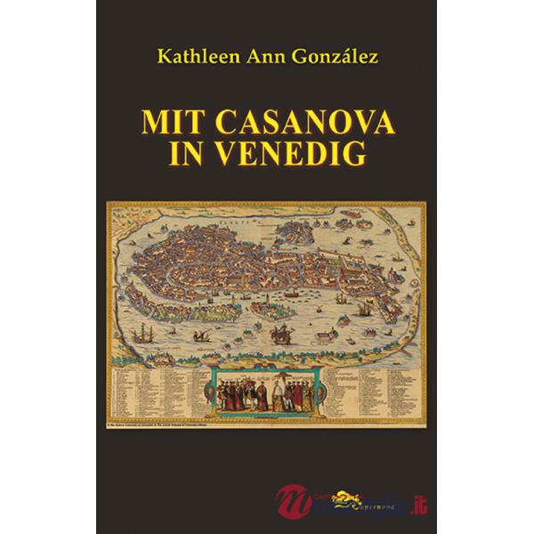 Mit Casanova in Venedig