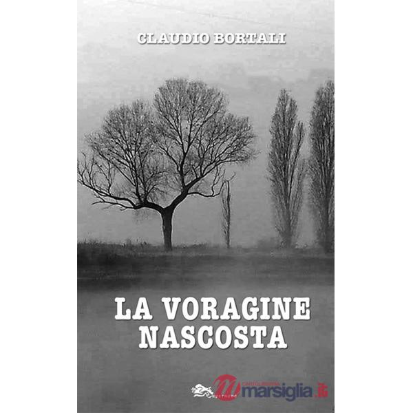 Voragine nascosta (La)