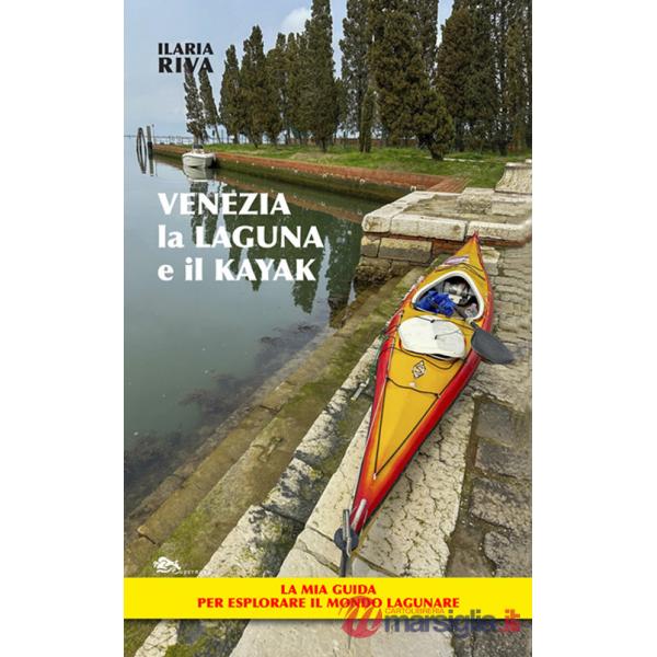 Venezia, la laguna e il kayak