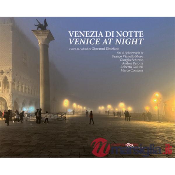 Venezia di notte-Venice at night