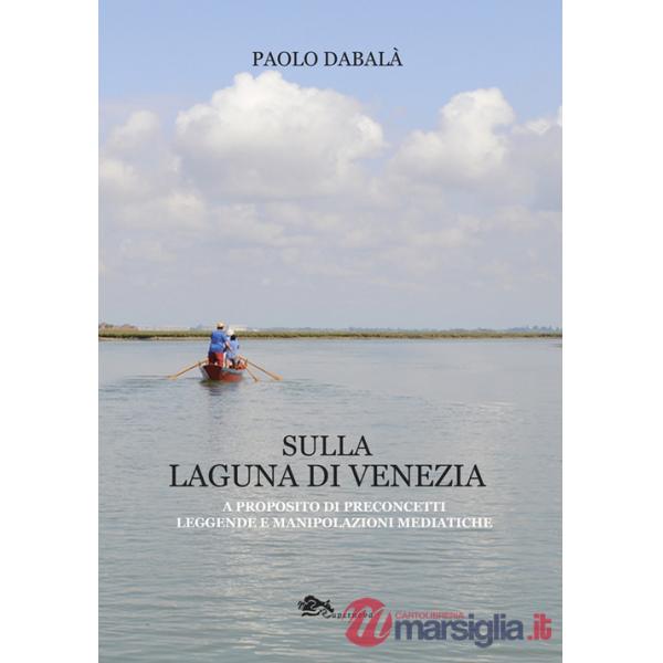 Sulla laguna di Venezia