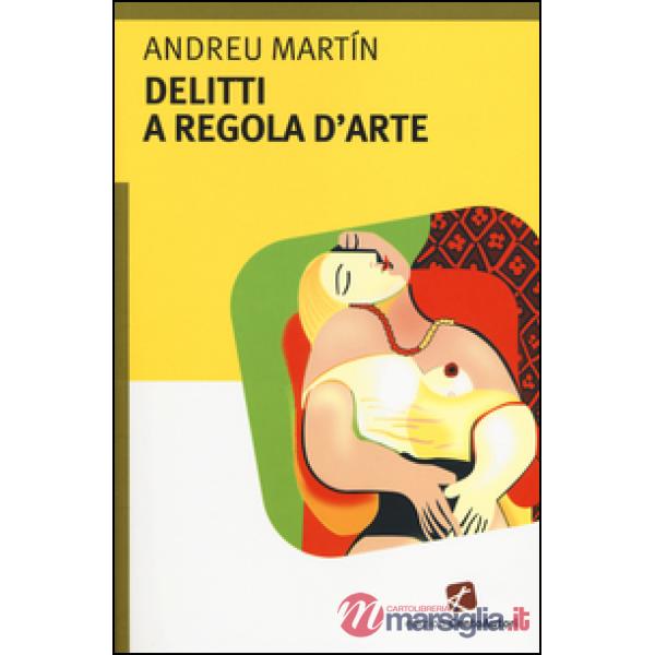 Delitti a regola d'arte