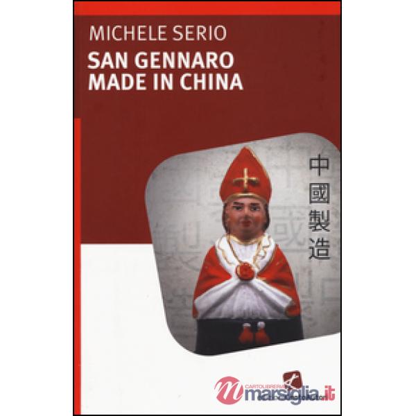 San Gennaro made in China