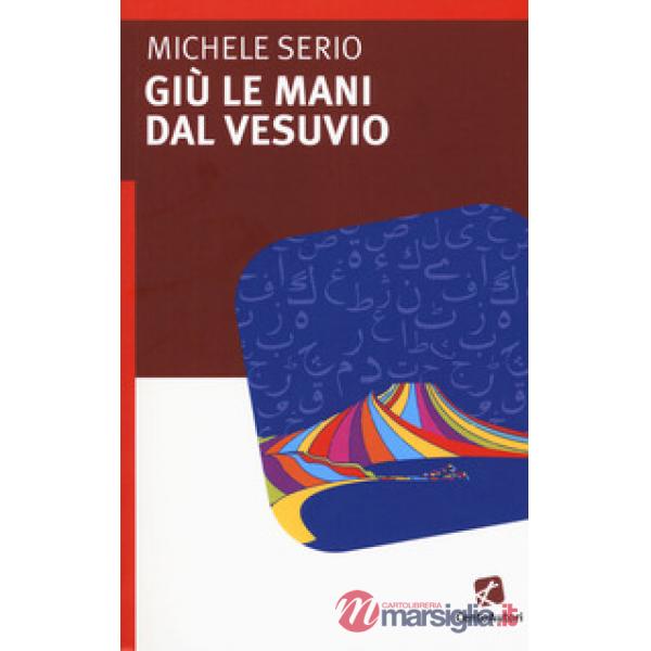 Giù le mani dal Vesuvio