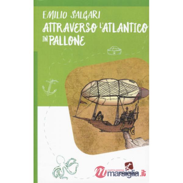 Attraverso l'Atlantico in pallone