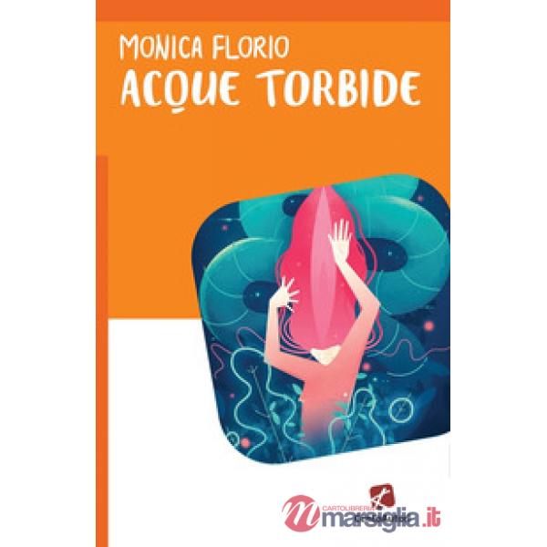 Acque torbide