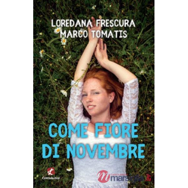 Come fiore di novembre
