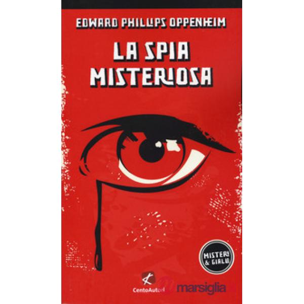 Spia misteriosa (La)