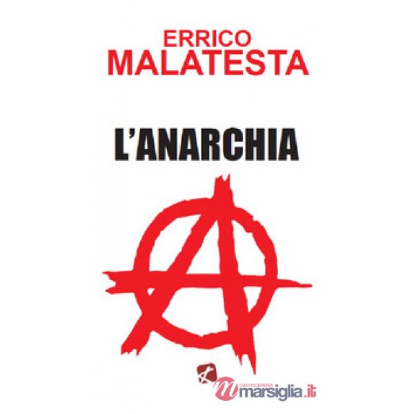 Anarchia. Il nostro programma