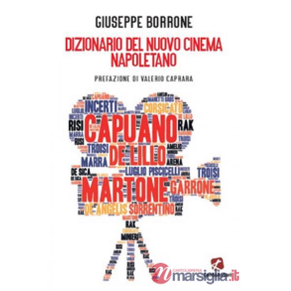 Dizionario del nuovo cinema napoletano