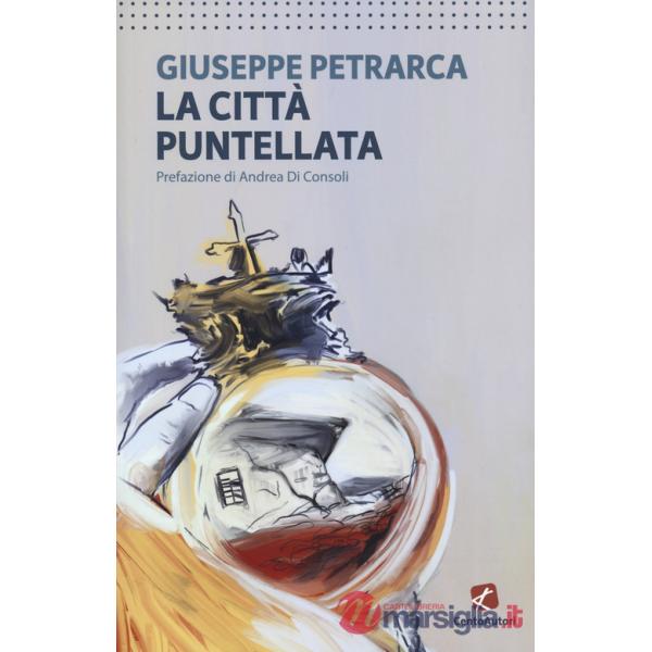 Città puntellata (La)