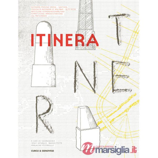 Itinera. Ediz. italiana e tedesca