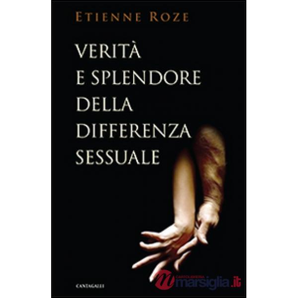 Verità e splendore della differenza sessuale