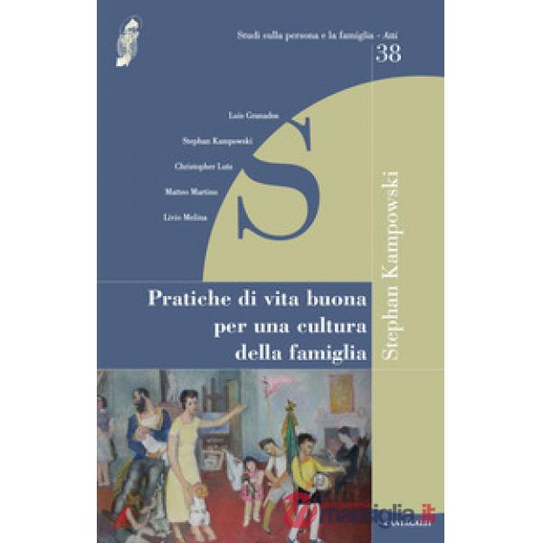 Pratiche di vita buona per una cultura della famiglia