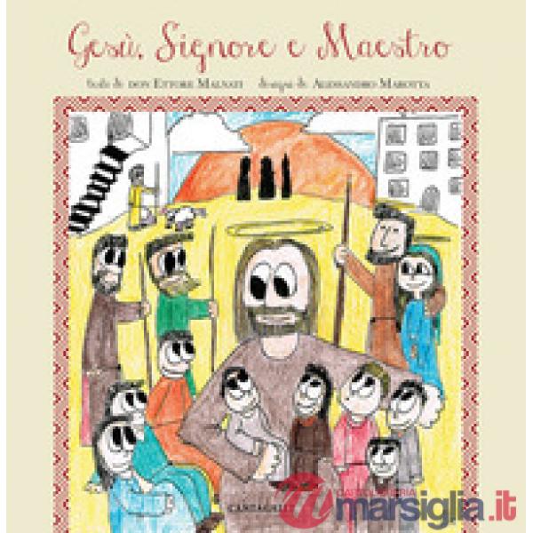 Gesù, Signore e Maestro