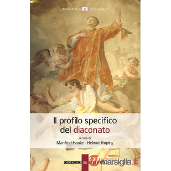 Profilo specifico del diaconato (Il)