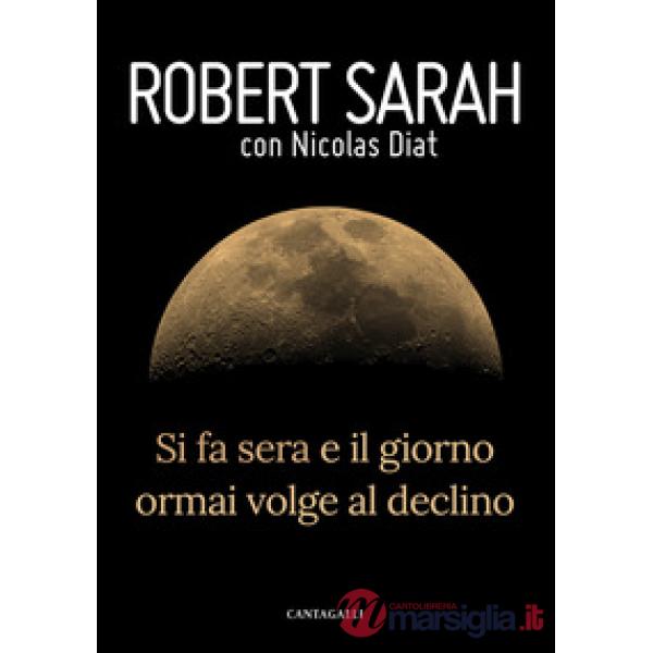 Si fa sera e il giorno ormai volge al declino