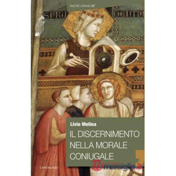 Discernimento nella morale coniugale (Il)