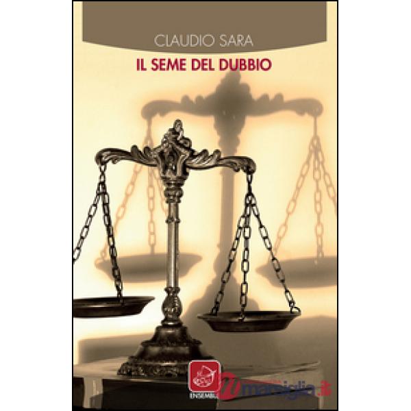 Il seme del dubbio