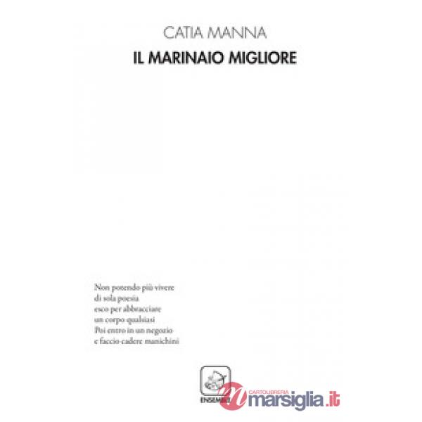 Il marinaio migliore