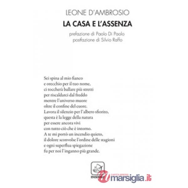 La casa e l'assenza