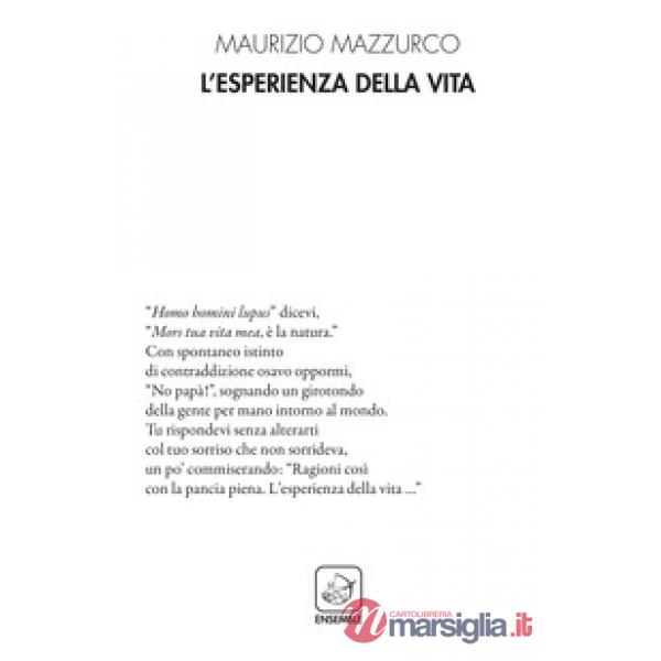 L'esperienza della vita