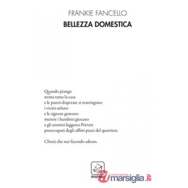 Bellezza domestica