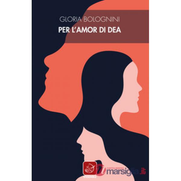 Per l'amor di Dea