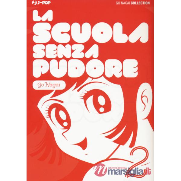 Scuola senza pudore (La). Vol. 2