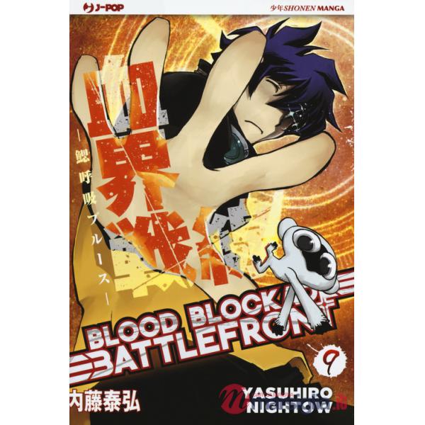 Blood blockade battlefront. Vol. 9